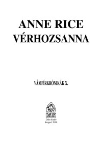 Anne Rice — Vérhozsánna