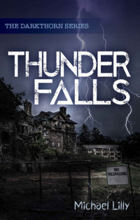 Michael Lilly — Thunder Falls