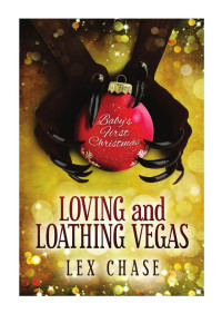 Chase Lex — Loving and Loathing Vegas