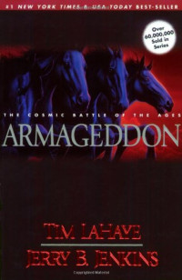 LaHaye Tim F; Jenkins Jerry B — Armageddon