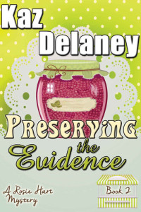 Kaz Delaney — Preserving the Evidence