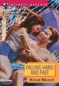 Brant Kylie — Falling Hard and Fast