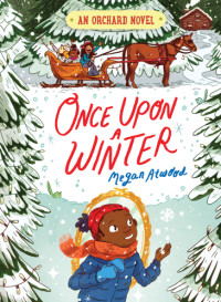 Atwood Megan — Once Upon a Winter