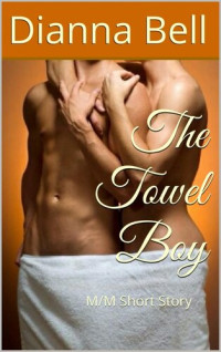 Dianna Bell — The Towel Boy