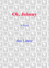 Jim Lehrer — Oh, Johnny