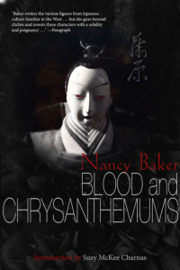 Baker Nancy — Blood and Chrysanthemums