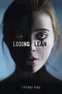 King Tiffany — Losing Leah