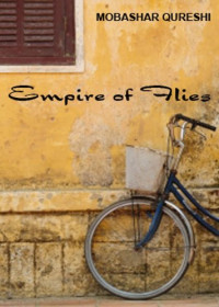 Qureshi Mobashar — Empire of Flies