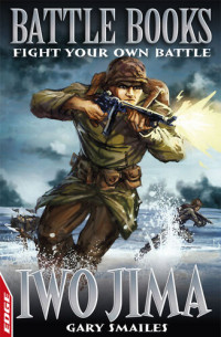 Gary Smailes — EDGE - Battle Books: Iwo Jima