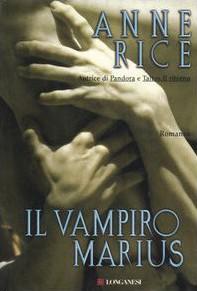 Rice Anne — Il vampiro Marius
