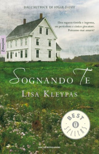 Lisa Kleypas — Sognando te