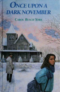 York, Carol Beach — Once Upon a Dark November