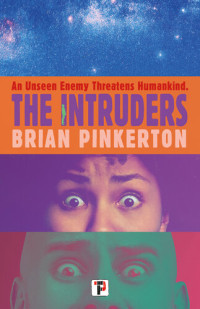Brian Pinkerton — The Intruders