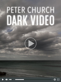 Peter Church — Dark Video