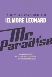 Leonard Elmore — Mr Paradise