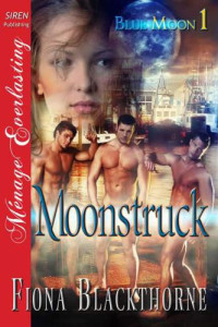 Blackthorne Fiona — Moonstruck