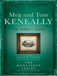 Meg; Keneally Tom — The Soldier's Curse