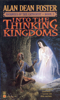 Foster, Alan Dean — Into the Thinking Kingdoms