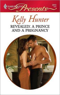 Hunter Kelly — A Prince and a Pregnancy