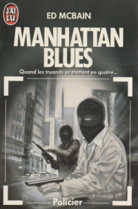 Ed McBain — Manhattan blues