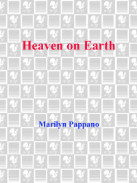 Marilyn Pappano — Heaven on Earth