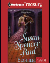 Paul, Susan Spencer — Beguiled