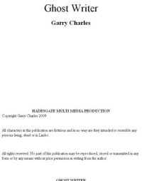 Charles Garry — Ghostwriter