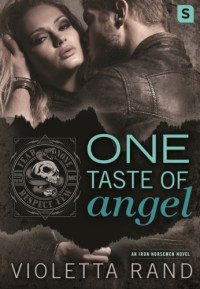 Rand Violetta — One Taste of Angel