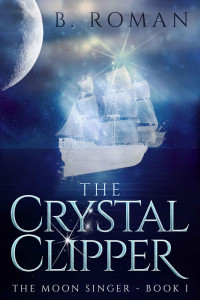 Roman B — The Crystal Clipper