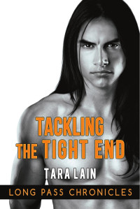 Lain Tara — Tackling the Tight End