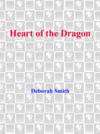 Smith Deborah — Heart of the Dragon