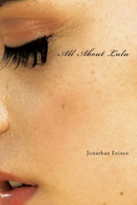 Evison Jonathan — All About Lulu