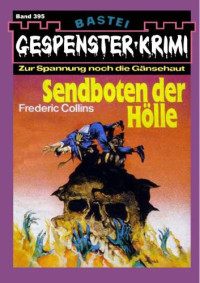 Collins Frederic — Sendboten der Hölle