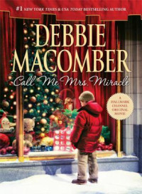 Macomber Debbie — Call Me Mrs. Miracle