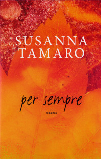 Tamaro Susanna — Per Sempre