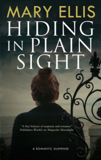 Ellis Mary — Hiding in Plain Sight