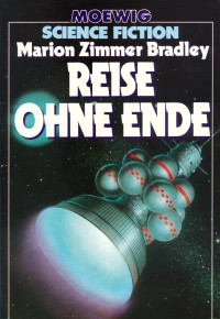 Marion Zimmer Bradley — Reise ohne Ende