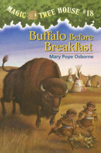 Osborne, Mary Pope — Buffalo Before Breakfast