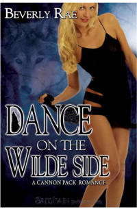 Rae Beverly — Dance on the Wilde Side