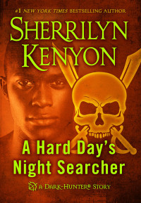 Kenyon Sherrilyn — A Hard Day's Night Sher