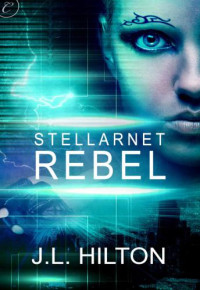 Hilton, J L — Stellarnet Rebel