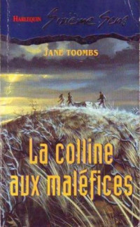 Jane Toombs — La colline aux malefices