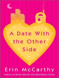 McCarthy Erin — A Date With the Other Side