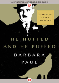 Paul Barbara — He Huffed and He Puffed