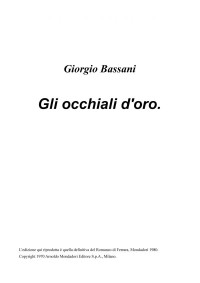 Giorgio Bassani — Il romanzo di Ferrara, libro secondo: - Gli occhiali d'oro