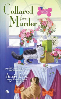 Knox Annie — Collared For Murder