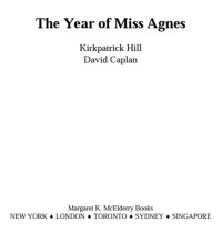 Hill Kirkpatrick — The Year of Miss Agnes