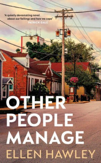 Ellen Hawley — Other People Manage