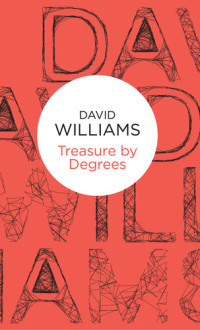 David Williams — Treasure By Degrees