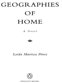 Perez LoidaMaritza — Geographies of Home